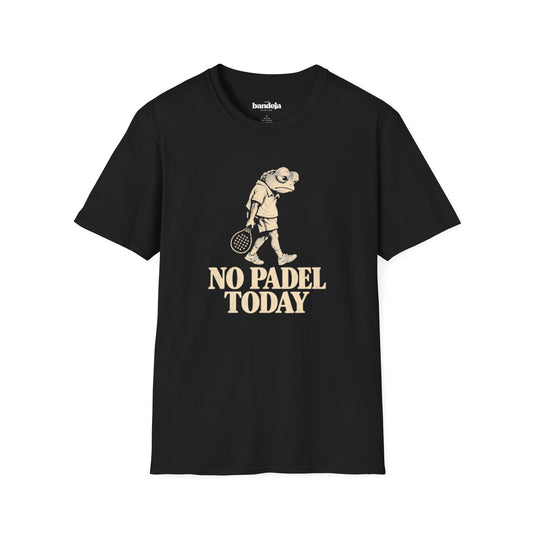 No Padel Today